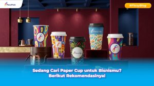 rekomendasi paper cup untuk bisnis dari flexycup